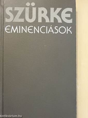 Szürke eminenciások