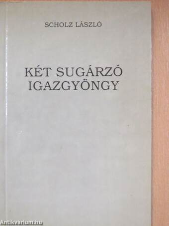 Két sugárzó igazgyöngy