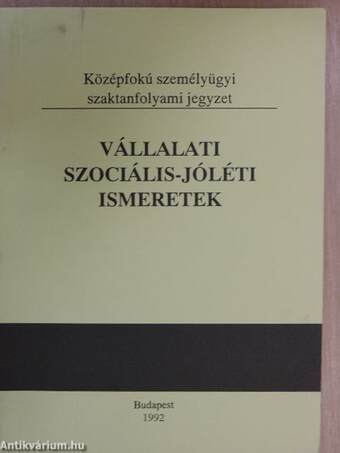 Vállalati szociális-jóléti ismeretek