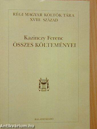 Kazinczy Ferenc összes költeményei