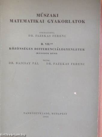 Műszaki matematikai gyakorlatok B. VII./2.