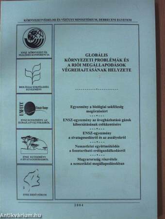 Globális környezeti problémák és a riói megállapodások végrehajtásának helyzete