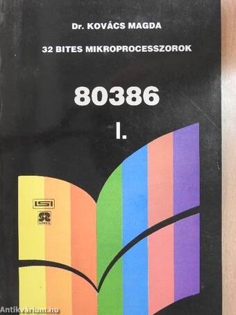 32 bites mikroprocesszorok I-II.