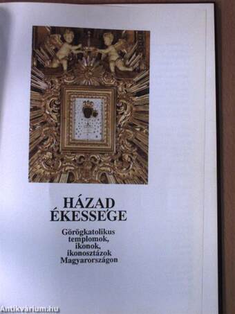 Házad ékessége