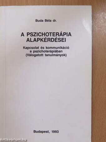 A pszichoterápia alapkérdései (dedikált példány)