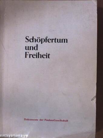 Schöpfertum und Freiheit