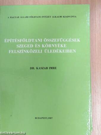 Építésföldtani összefüggések Szeged és környéke felszínközeli üledékeiben/Melléklet