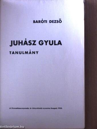 Juhász Gyula (dedikált példány)