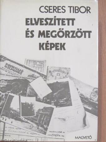 Elveszített és megőrzött képek