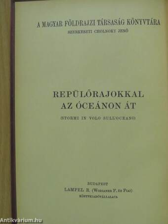 Repülőrajokkal az óceánon át (rossz állapotú)