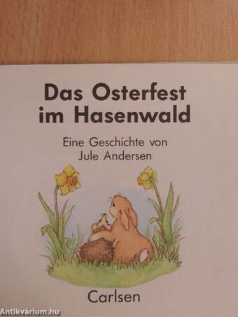 Das Osterfest im Hasenwald