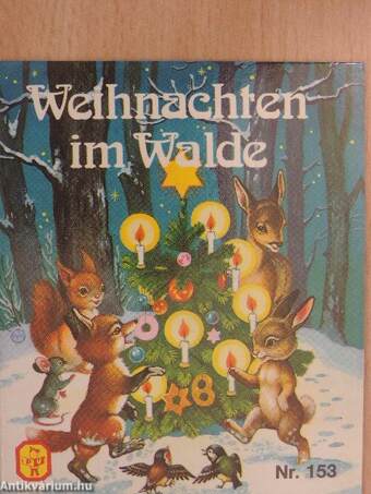 Weihnachten im Walde