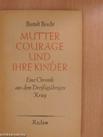 Mutter Courage und ihre Kinder