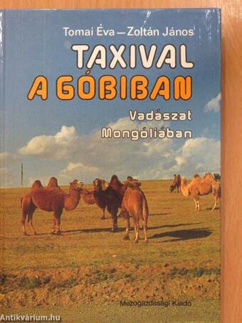 Taxival a Góbiban (dedikált példány)