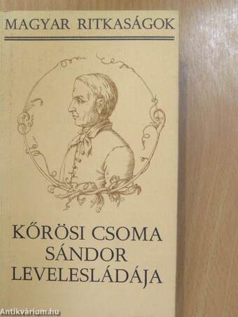 Kőrösi Csoma Sándor levelesládája (dedikált példány)