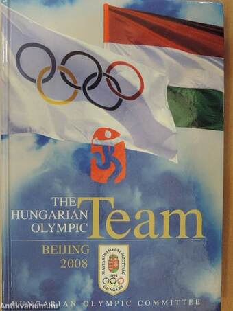 The Hungarian Olympic Team - Beijing 2008