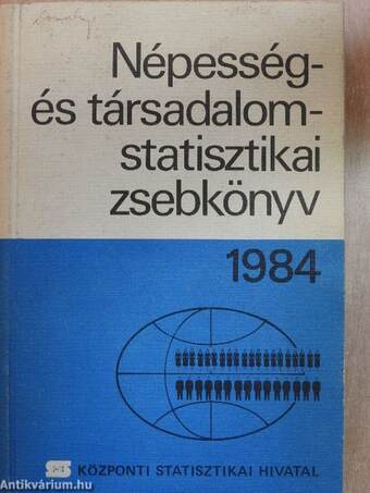 Népesség- és társadalomstatisztikai zsebkönyv 1984