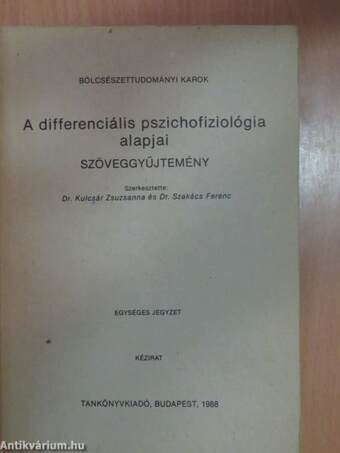 A differenciális pszichofiziológia alapjai