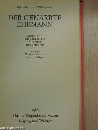 Der Genarrte Ehemann