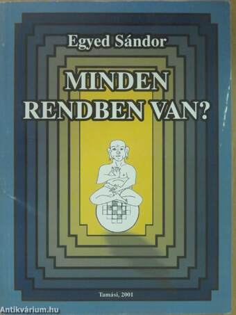 Minden rendben van?