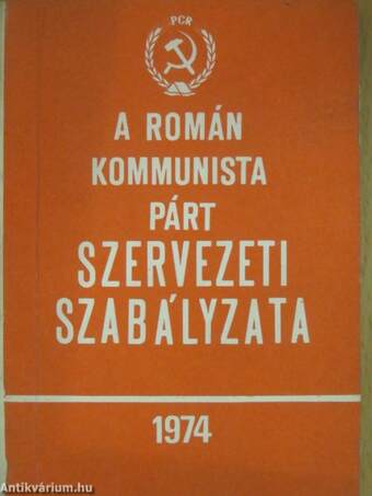 A Román Kommunista Párt szervezeti szabályzata