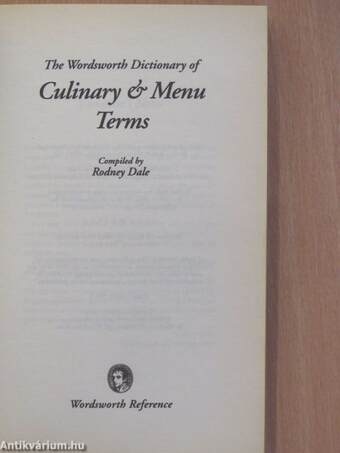 The Wordsworth Dictionary of Culinary & Menu Terms