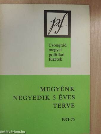 Megyénk negyedik 5 éves terve 1971-75