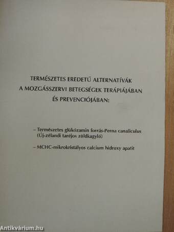 Természetes eredetű alternatívák a mozgásszervi betegségek terápiájában és prevenciójában