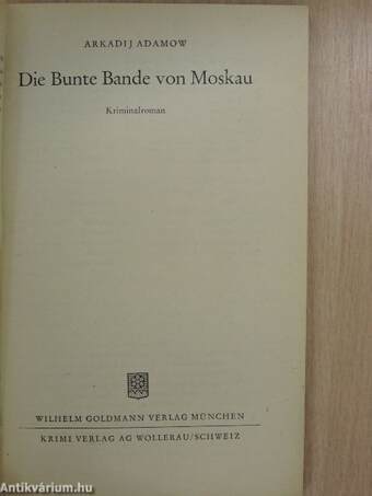 Die Bunte Bande von Moskau