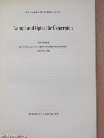 Kampf und Opfer für Österreich