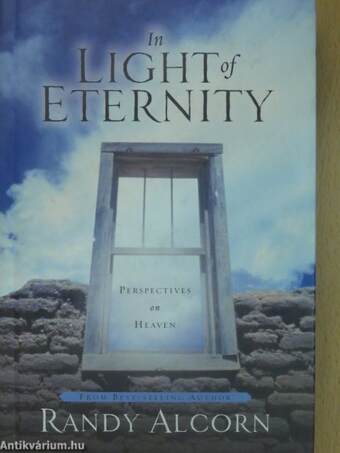 In Light of Eternity