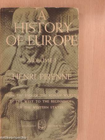 A History of Europe I-II.