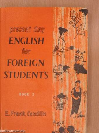 Present Day English for Foreign Students Book 2.