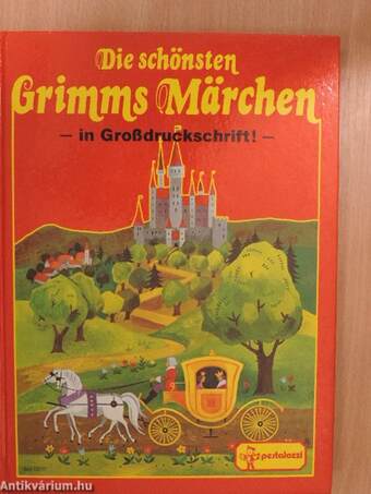 Die schönsten Grimms Märchen