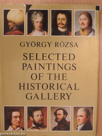 Selected Paintings of the Historical Gallery