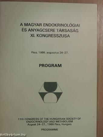 A Magyar Endokrinológiai és Anyagcsere Társaság XI. Kongresszusa
