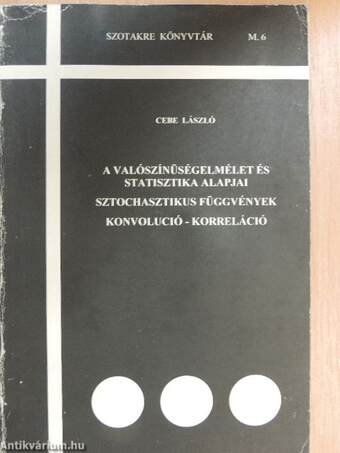 A valószínűségelmélet és statisztika alapjai/Sztochasztikus függvények/Konvolució-korreláció