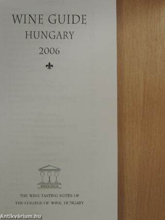 Rohály's Wine Guide Hungary 2006