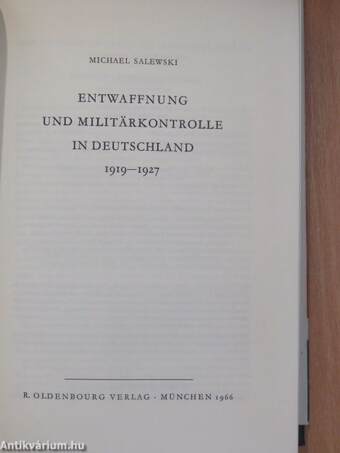 Entwaffnung und Militärkontrolle in Deutschland 1919-1927