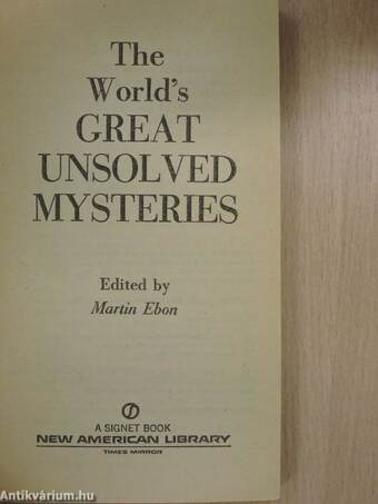 The World's Great Unsolved Mysteries