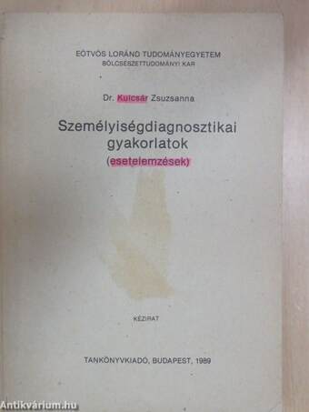 Személyiségdiagnosztikai gyakorlatok