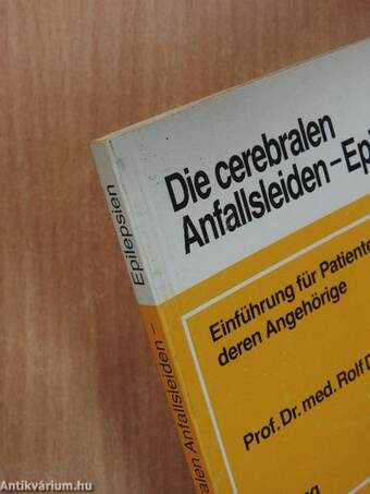 Die cerebralen Anfallsleiden - Epilepsien