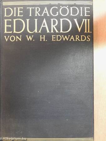 Die Tragödie Eduard VII.