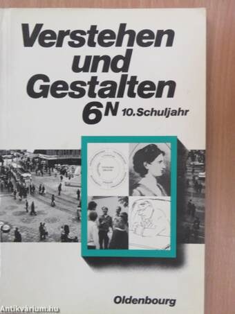 Verstehen und Gestalten 6