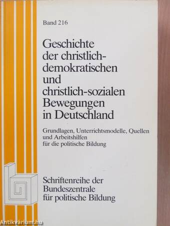 Geschichte der Christlich-Demokratischen und Christlich-Sozialen Bewegungen in Deutschland