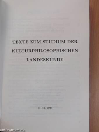 Texte zum Studium der kulturphilosophischen Landeskunde