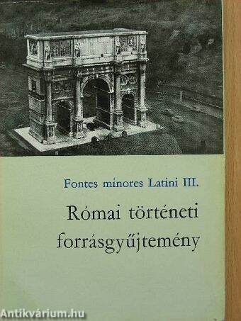 Római történeti forrásgyűjtemény