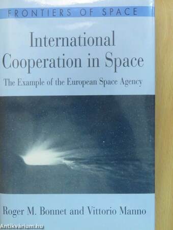 International Cooperation in Space (dedikált példány)