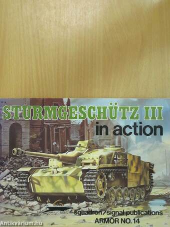 Sturmgeschütz III in action