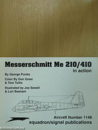 Messerschmitt Me 210/410 in action